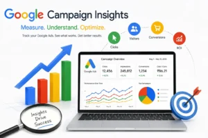 Google Campaign Insights that matters