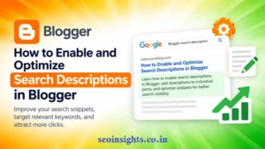 Blogger Search Description SEO Guide