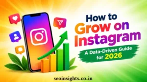 How to Grow on Instagram in 2026
